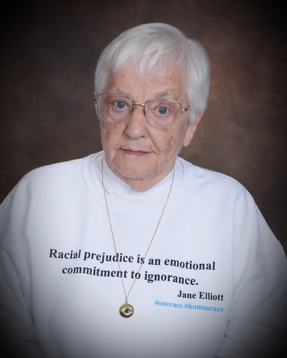 Fotografija: Dr. Jane Elliott je prepričana, da so predsodki čustvena zavezanost ignoranci.