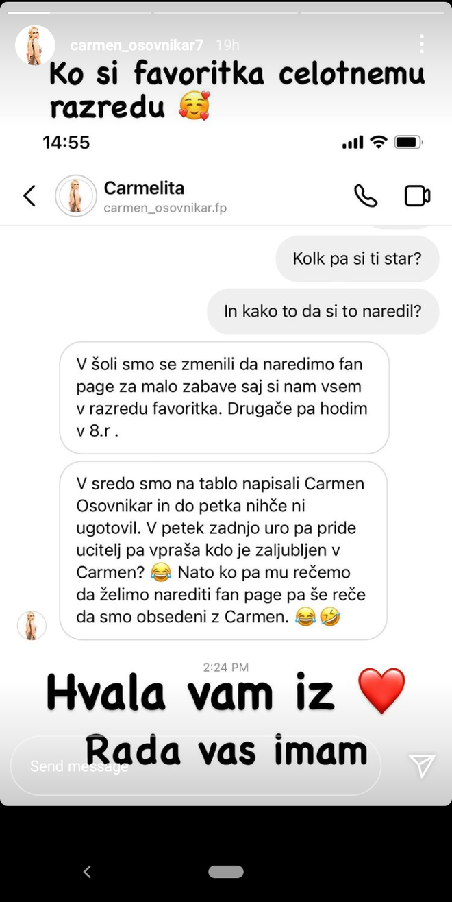 Carmen jim sporoča, da jih ima rada. FOTO: Instagram