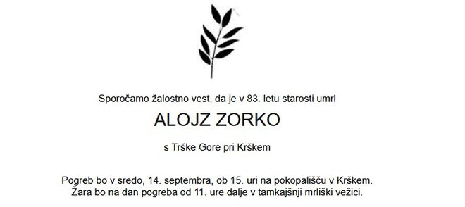 Alojza Zorka so svojci prvič pokopali 14. septembra, ko je bil še živ.
