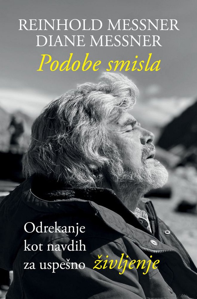 Reinhold Messner je skupaj z ženo napisal knjigo Podobe smisla. FOTO: Diane Messner, Hiša knjig – HKZ