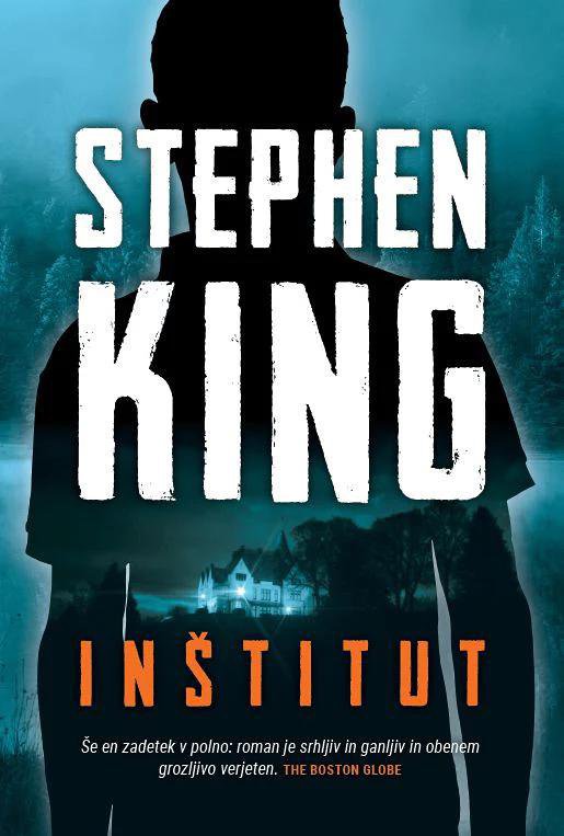 Stephen King: Inštitut FOTO: Hiša knjig